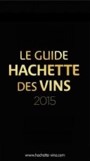 Le Guide Hachette Des Vins 2015
